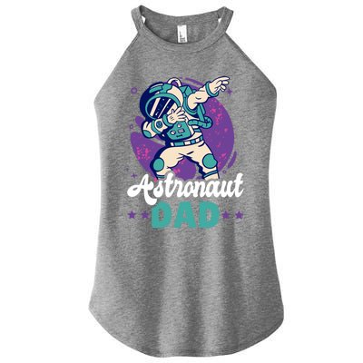 Astronaut Dad For The Galaxy For Father's Day Great Gift Women's Perfect Tri Rocker Tank