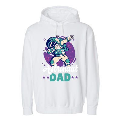 Astronaut Dad For The Galaxy For Father's Day Great Gift Garment-Dyed Fleece Hoodie