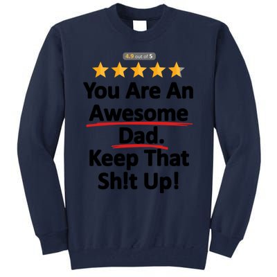 Awesome Dad Funny Gift Idea For Dad Tall Sweatshirt