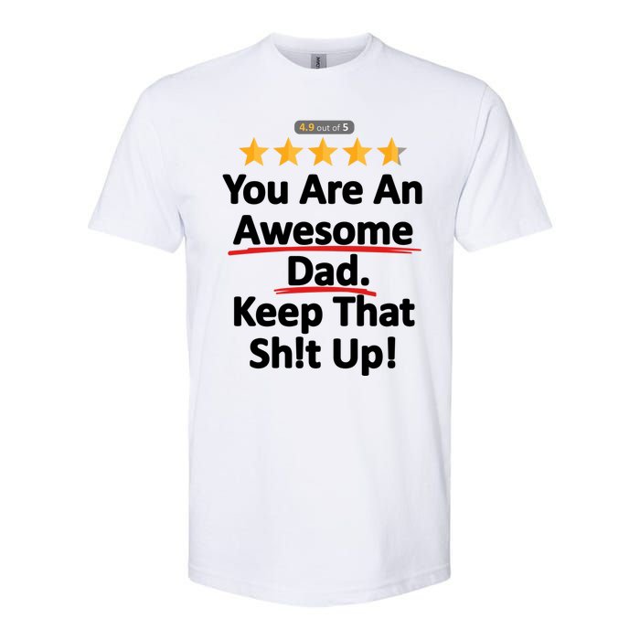 Awesome Dad Funny Gift Idea For Dad Softstyle® CVC T-Shirt