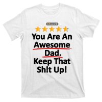 Awesome Dad Funny Gift Idea For Dad T-Shirt