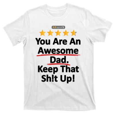 Awesome Dad Funny Gift Idea For Dad T-Shirt