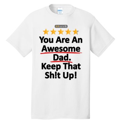 Awesome Dad Funny Gift Idea For Dad Tall T-Shirt