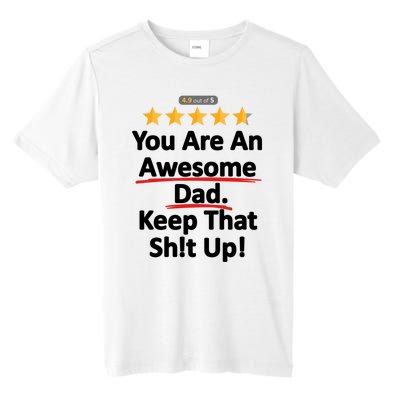 Awesome Dad Funny Gift Idea For Dad Tall Fusion ChromaSoft Performance T-Shirt