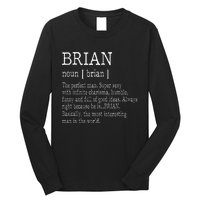 Adult Definition First Name Brian Long Sleeve Shirt