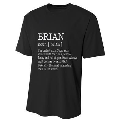 Adult Definition First Name Brian Performance Sprint T-Shirt