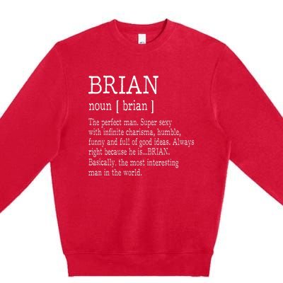 Adult Definition First Name Brian Premium Crewneck Sweatshirt