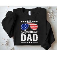 Allamerican Dad Funny Patriotic 4th Of July Sweatshirt