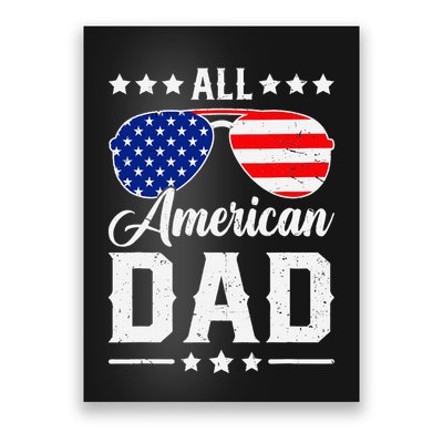 Allamerican Dad Funny Patriotic 4th Of July Poster