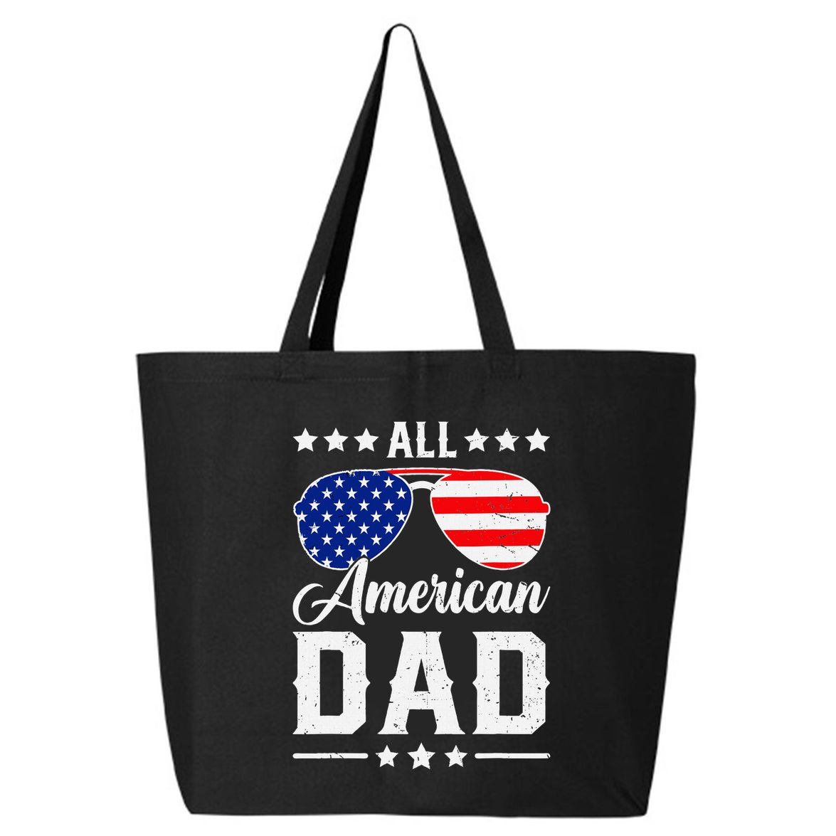 Allamerican Dad Funny Patriotic 4th Of July 25L Jumbo Tote
