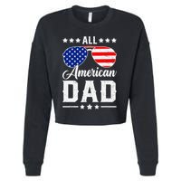 Allamerican Dad Funny Patriotic 4th Of July Cropped Pullover Crew