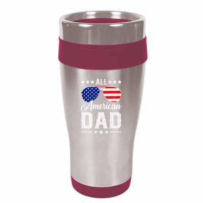 Allamerican Dad Funny Patriotic 4th Of July 16oz Travel Tumbler