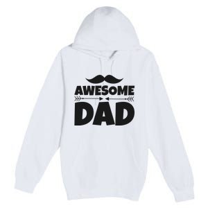 Awesome Dad Father's Day Gift Premium Pullover Hoodie