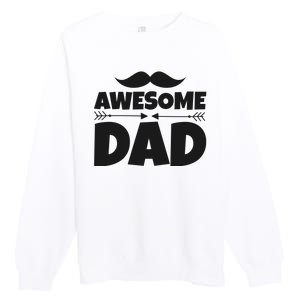 Awesome Dad Father's Day Gift Premium Crewneck Sweatshirt