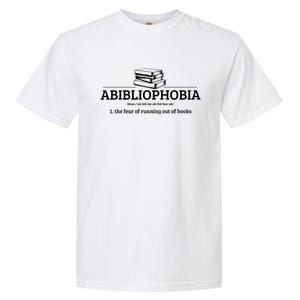 Abibliophobia Definition Funny Literature Book Lover Gift Garment-Dyed Heavyweight T-Shirt