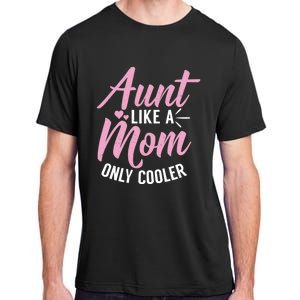 Aunt Definition Funny Mothers Sister Cool Aunts Crew Gift Adult ChromaSoft Performance T-Shirt