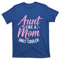 Aunt Definition Funny Mothers Sister Cool Aunts Crew Gift T-Shirt