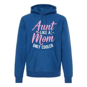 Aunt Definition Funny Mothers Sister Cool Aunts Crew Gift Premium Hoodie