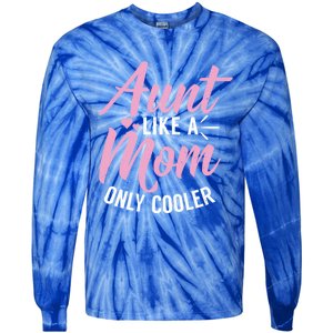 Aunt Definition Funny Mothers Sister Cool Aunts Crew Gift Tie-Dye Long Sleeve Shirt