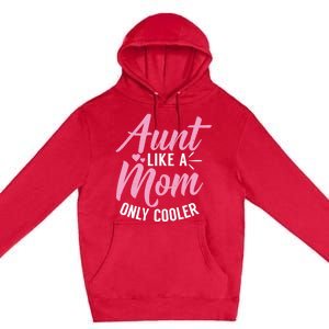 Aunt Definition Funny Mothers Sister Cool Aunts Crew Gift Premium Pullover Hoodie