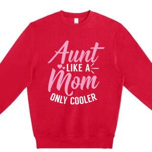 Aunt Definition Funny Mothers Sister Cool Aunts Crew Gift Premium Crewneck Sweatshirt