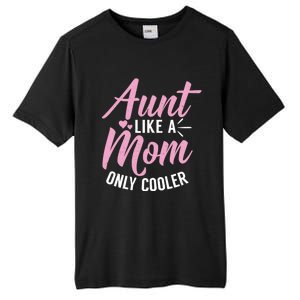 Aunt Definition Funny Mothers Sister Cool Aunts Crew Great Gift Tall Fusion ChromaSoft Performance T-Shirt