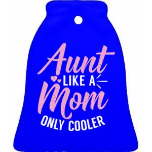 Aunt Definition Funny Mothers Sister Cool Aunts Crew Great Gift Ceramic Bell Ornament