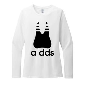 A Dds Funny Dentist Dentistry Dental Medicine Dental Nurse Womens CVC Long Sleeve Shirt