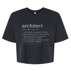 Architect Definition funny for architects Bella+Canvas Jersey Crop Tee