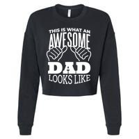 Awesome Dad Fathers Day Cropped Pullover Crew