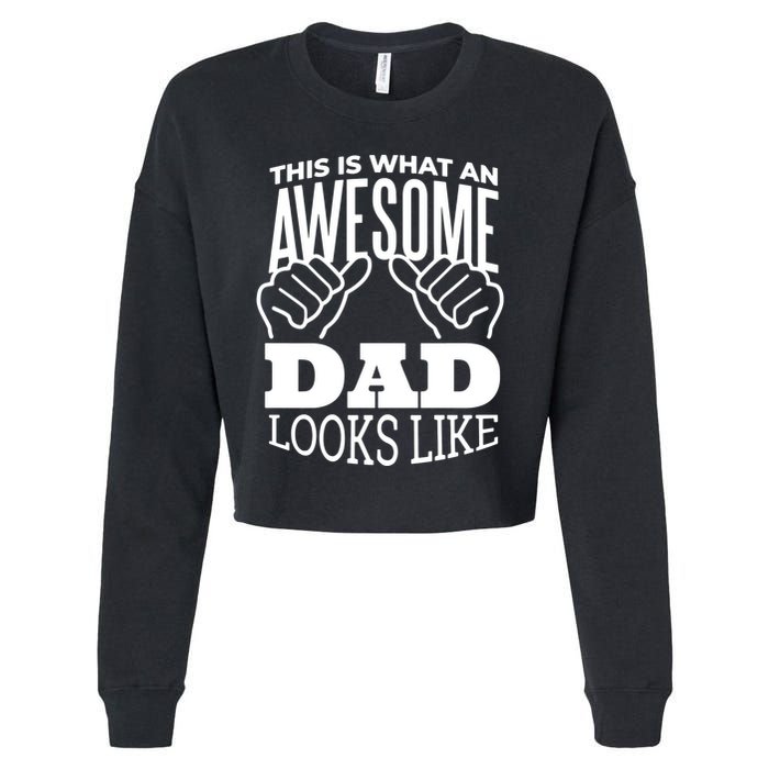 Awesome Dad Fathers Day Cropped Pullover Crew