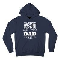 Awesome Dad Fathers Day Tall Hoodie