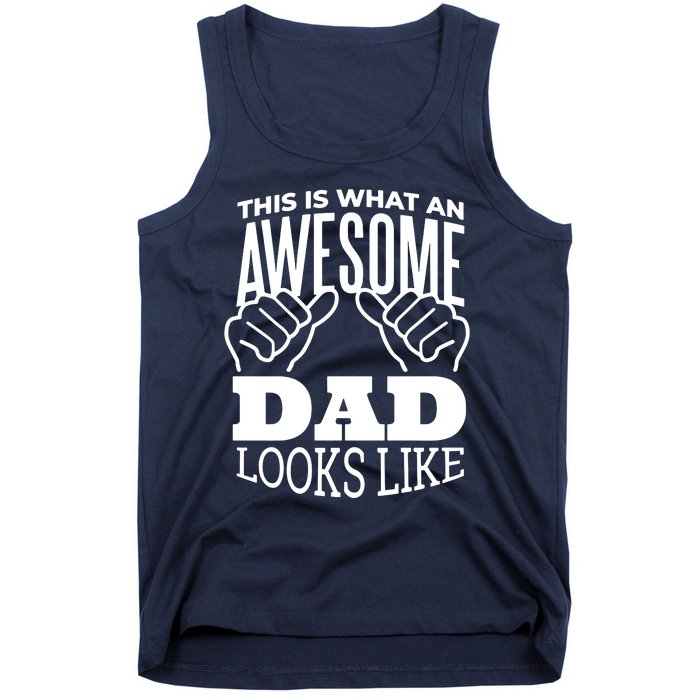 Awesome Dad Fathers Day Tank Top