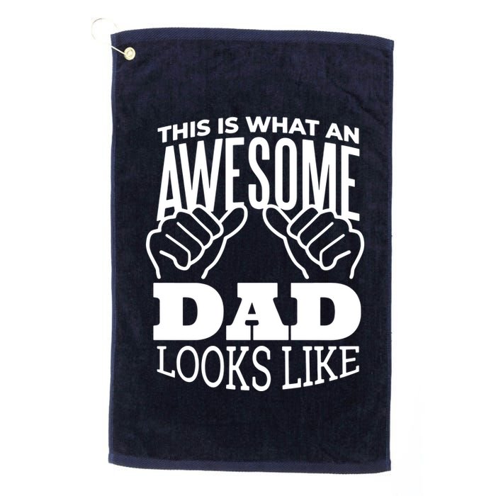 Awesome Dad Fathers Day Golf Towel
