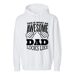 Awesome Dad Fathers Day Garment-Dyed Fleece Hoodie