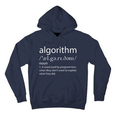 Algorithm Definition Funny Programming Software Developer Hoodie