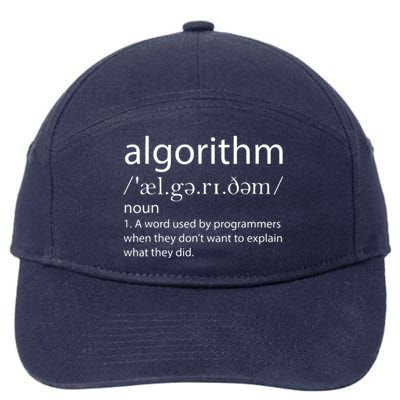 Algorithm Definition Funny Programming Software Developer 7-Panel Snapback Hat