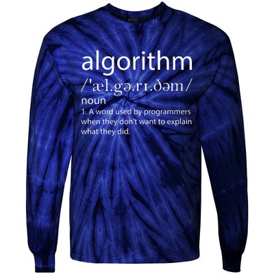 Algorithm Definition Funny Programming Software Developer Tie-Dye Long Sleeve Shirt