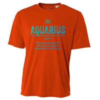 Aquarius Definition Funny Zodiac Gift Great Gift Cooling Performance Crew T-Shirt