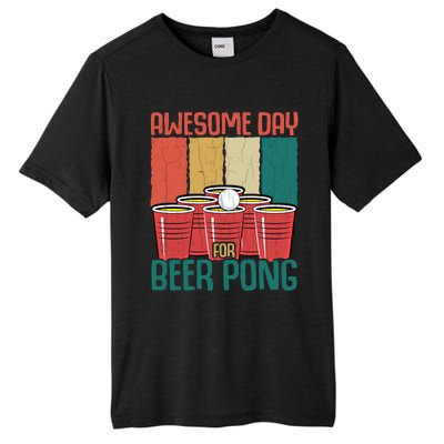 Awesome Day For Beer Pong Funny Sports Lover Player Graphic Gift Tall Fusion ChromaSoft Performance T-Shirt