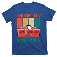 Awesome Day For Beer Pong Funny Sports Lover Player Graphic Gift T-Shirt