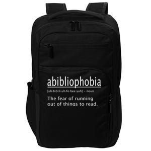 Abibliophobia Definition Funny Reading Cool Gift Impact Tech Backpack