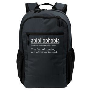 Abibliophobia Definition Funny Reading Cool Gift Daily Commute Backpack