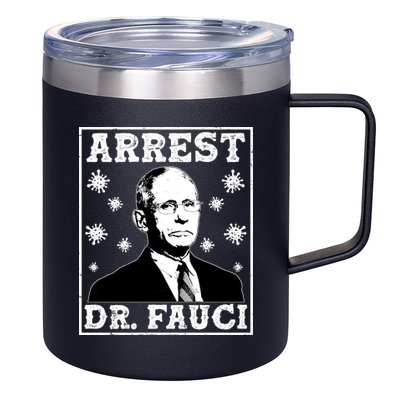 Arrest Dr. Fauci 12oz Stainless Steel Coffee Mug