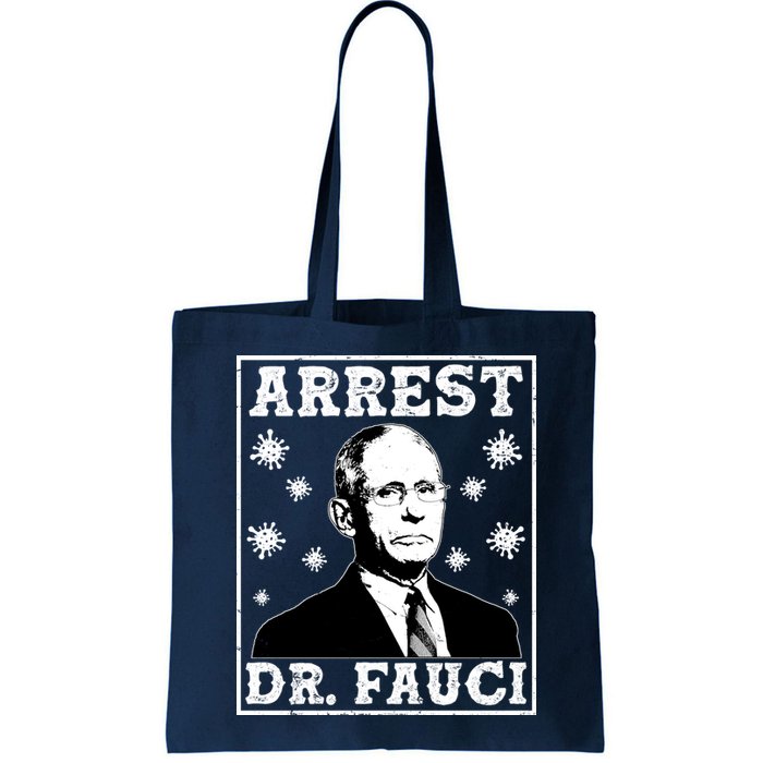 Arrest Dr. Fauci Bag