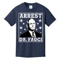 Arrest Dr. Fauci Kids T-Shirt
