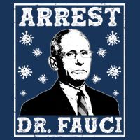 Arrest Dr. Fauci Kids T-Shirt