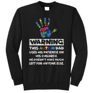 Autism Dad Father Son Daughter Autistic Autism Awareness Tall Sweatshirt