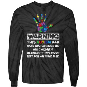 Autism Dad Father Son Daughter Autistic Autism Awareness Tie-Dye Long Sleeve Shirt