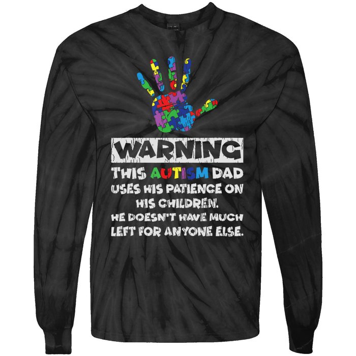 Autism Dad Father Son Daughter Autistic Autism Awareness Tie-Dye Long Sleeve Shirt